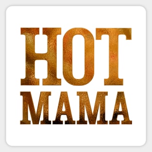 Hot mama Sticker